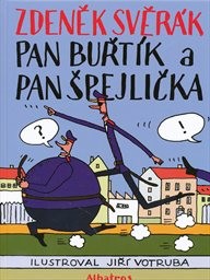 Pan Buřtík a pan Špejlička