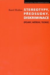 Stereotypy, předsudky, diskriminace