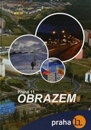 Praha 11 obrazem