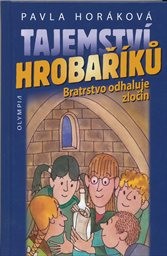 Tajemství Hrobaříků
