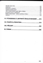 Strašidlo nek&aacute;zně aneb Hled&aacute;n&iacute; v&yacute;chodiska ze školsk&yacute;ch labyrintů