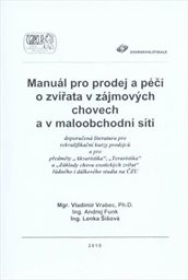 Manuál pro prodej a péči o zvířata v zájmových chovech a v maloobchodní síti