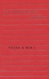Vojna a mír
(I)