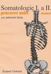 Somatologie
(I. a II,)