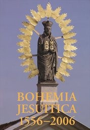 Bohemia Jesuitica 1556-2006
                        (Tomus 1)
                    