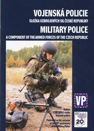 Vojenská policie - složka ozbrojených sil České republiky