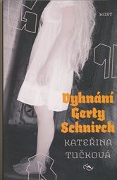 Vyhnání Gerty Schnirch