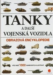 Tanky a další vojenská vozidla