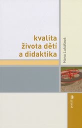 Kvalita života dětí a didaktika