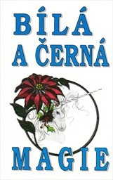 Bílá a černá magie
