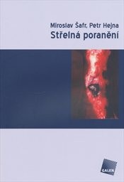 Střelná poranění