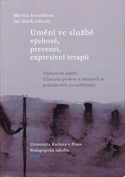 Umění ve službě výchově, prevenci, expresivní terapii
