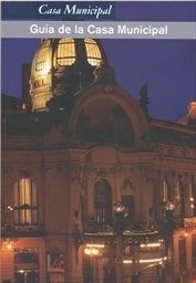 Gu&iacute;a de la Casa Municipal