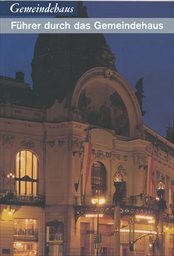F&uuml;hrer durch das Gemeindehaus