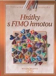 Hrátky s FIMO hmotou