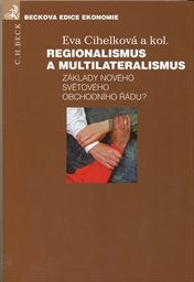Regionalismus a multilateralismus