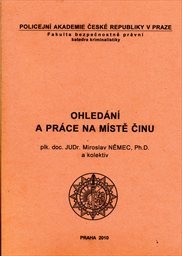 Ohledání a práce na místě činu
