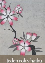 Jeden rok v haiku