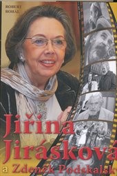 Jiřina Jirásková a Zdeněk Podskalský