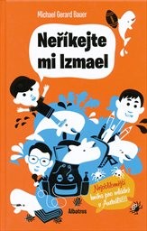 Neříkejte mi Izmael