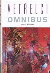 Vetřelci
                        (Kniha čtvrt&aacute;)
                    