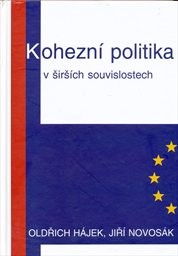 Kohezní politika v širších souvislostech