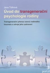 Úvod do transgenerační psychologie rodiny