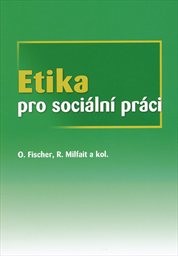Etika pro sociální práci