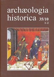 Archaeologia historica
                        (35/2010/1-2)
                    