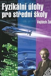Fyzikální úlohy pro střední školy