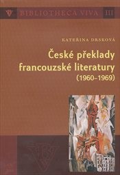 Česk&eacute; překlady francouzsk&eacute; literatury