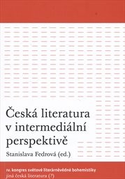 Česká literatura v intermediální perspektivě