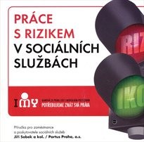 Práce s rizikem v sociálních službách