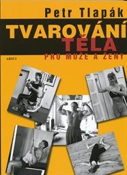 Tvarování těla pro muže a ženy