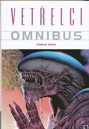 Vetřelci
                        (Kniha p&aacute;t&aacute;)
                    