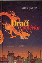 Dračí polévka