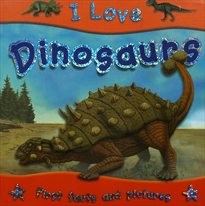 I love dinosaurs