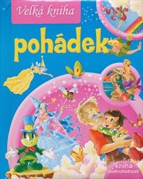 Velk&aacute; kniha poh&aacute;dek