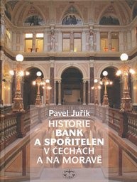 Historie bank a spořitelen v Čechách a na Moravě