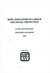 Basic indicators of labour and social protection in the Czech Republic