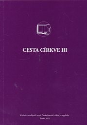Cesta c&iacute;rkve
                        (III)
                    