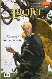Lucifer: Flirtování se zatracenými