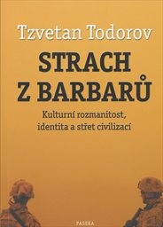 Strach z barbarů