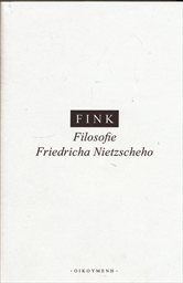 Filosofie Friedricha Nietzscheho