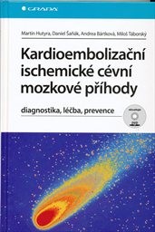 Kardioembolizačn&iacute; ischemick&eacute; c&eacute;vn&iacute; mozkov&eacute; př&iacute;hody