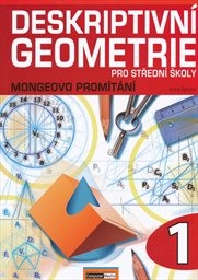 Deskriptivní geometrie pro střední školy
(1. díl)