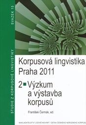 Korpusov&aacute; lingvistika Praha 2011
                        (2,)
                    