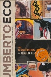 The mysterious flame of queen Loana