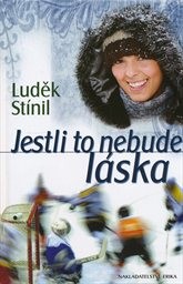 Jestli to nebude l&aacute;ska