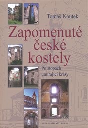 Zapomenuté české kostely